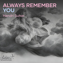 Always Remember You