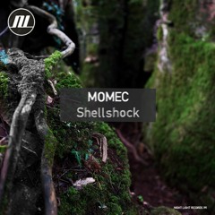 Momec - Shellshock - Night Light Records