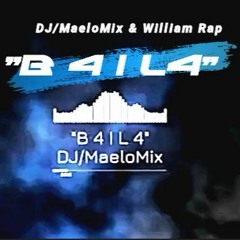 BAILA 2023 Pro By MaeloMix - WILLIAM RAP 2023