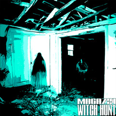 WITCH HUNT