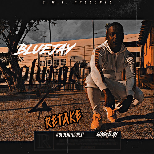 BluejayWangTeam - Young Wild And Reckless