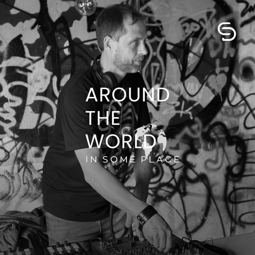 SESSION AROUND THE WORLD IN SOME PLACE IN THE MIX DANIEL