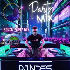DjNdès Mix Live #17 (Bonzaï Party Mix)