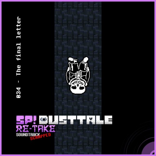 (SCRAPPED) 034 - The final letter
