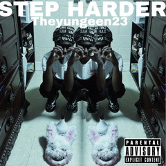 Step Harder