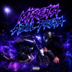 MTRETA AZUL PRETA - Mc Don Russo