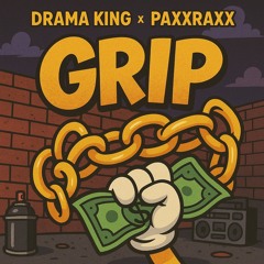 Grip ft. paxXRaxX