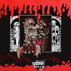 disco al dente #025 - Licanthrope Love (Gonzo's All Hallow's Wedding Tape)