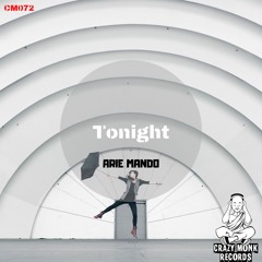 Arie Mando - Tonight (Original Mix)