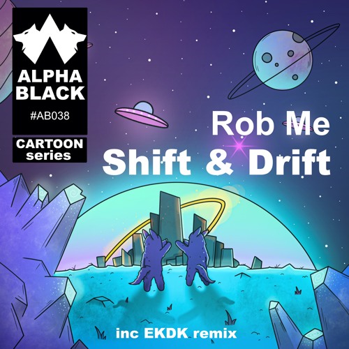 Rob Me - Shift [Alpha Black] 128Kbps