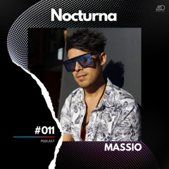 Nocturna #011 // Massio [Melodic Deep Series]