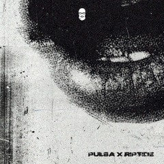 PULSA X RIPTIDE- DUST [FREE DOWNLOAD]