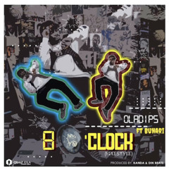 8 O'clock (feat. Buhari)