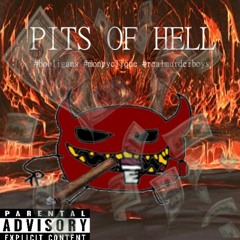 PITS OF HELL 🔥🔥🔥