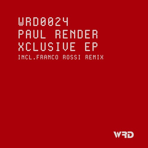 WRD0024 - Paul Render - Glued (Franco Rossi Remix).