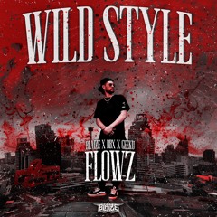 Blaize X BBX X Geeku - FLOWZ