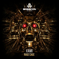 KAMI - RAGE CAGE