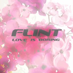 Love Is Boring [Free Download In Description]