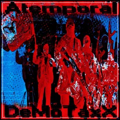 Demotaxx - Single - Atemporal