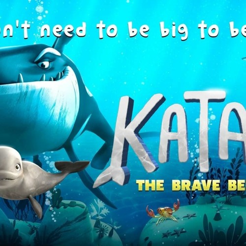 Stream Katak: The Brave Beluga (2023) FullMovie MP4/720p 2393256 from empal  | Listen online for free on SoundCloud