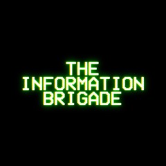 The Information Brigade