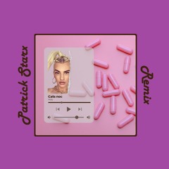 Holy Girl - Cała Noc (Patrick Starx Remix)