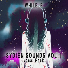 Sydien Sounds Vol.1 (Vocal Pack) (DEMO SONG 2)