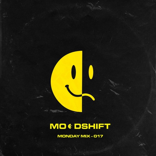 Monday Mix 017 by Moodshift | Free Listening on SoundCloud Monday Mix 017