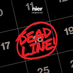 DEADLINE!