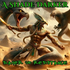 Slayer of resistance - Week 8