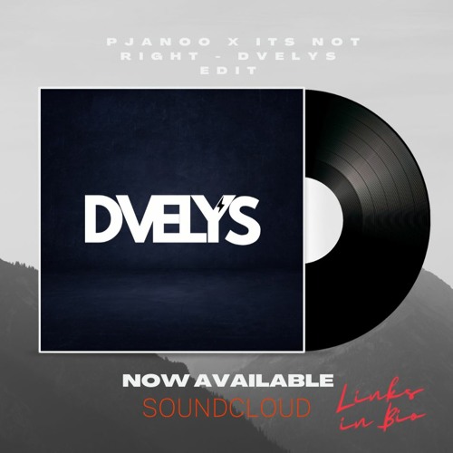 Eric Prydz Freejak Remix Pjanoo X It's Not Right - DVELYS EDIT