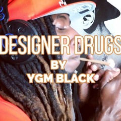 Designer Drugs (Prod.Will Handsford)