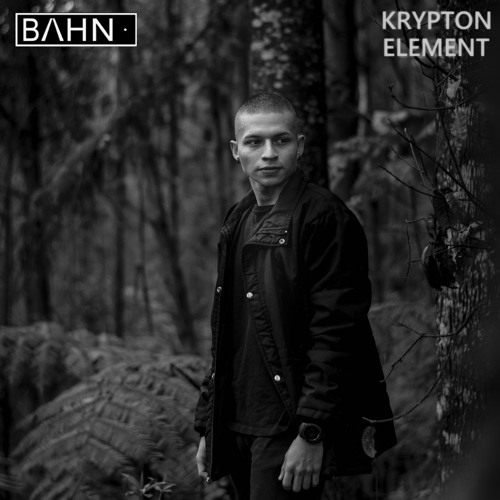 BAHN· Podcast XXVI · Krypton Element