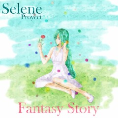 SeleneProyect - Fantasy Story