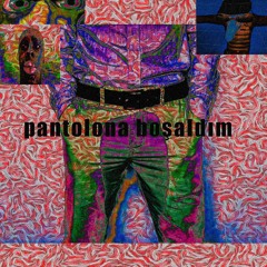 Pantolona Bosaldm