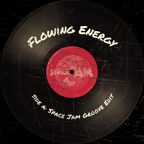 Premiere: Flowing Energy - Space Jam Groove Edit [Free DL]