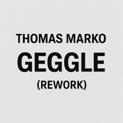 Geggle (Rework)