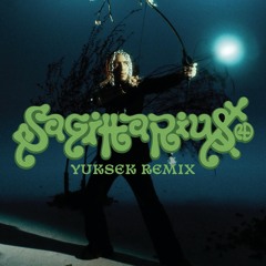Flight Of Sagittarius (Yuksek Remix)