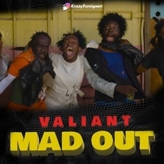 Valiant Mad Out X EastSyde592 Remix