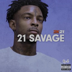 Beat 2k21 Savage (21 Savage Type - 7 min Freestyle Remix)