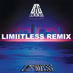 Bag Raiders - Shooting Stars (LIMIITLESS Remix)