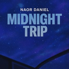 Naor Daniel - Midnight Trip