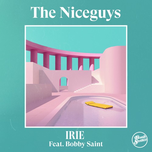 The Niceguys - Irie Ft. Bobby Saint(Flevans Remix)