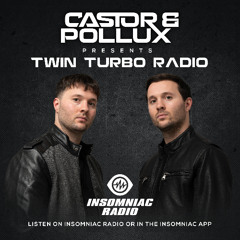 Insomniac Radio Presents Twin Turbo Radio Ep. 109 (Live from HQ Nightclub)