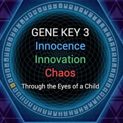 Gene Key 3