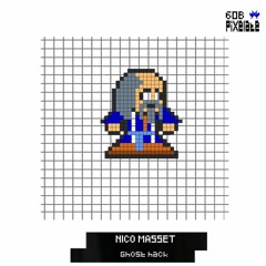 Nico Masset - Ghost Hack (PIXELATE60B)