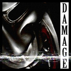 DAMAGE