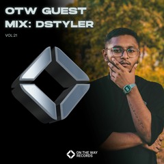 OTW Guest Mix Vol 21: DSTYLER