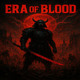 on ERA OF BLOOD