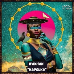 FREE DL : Wākhan - Mapouka (Original Mix)